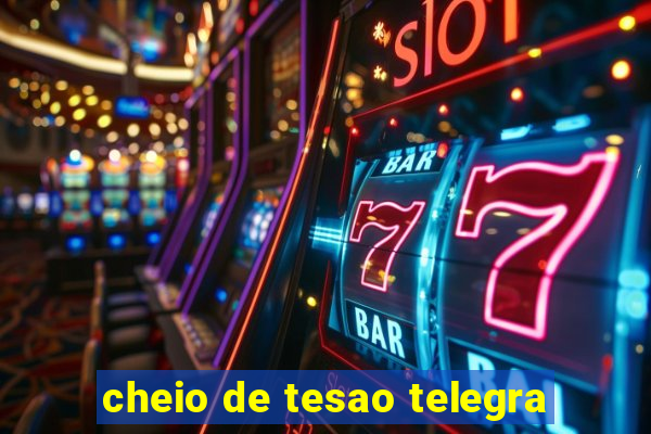 cheio de tesao telegra